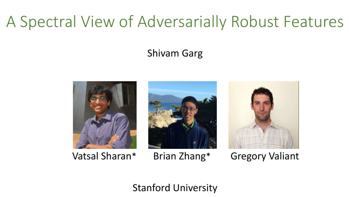 a spectral view of adversarially robust features