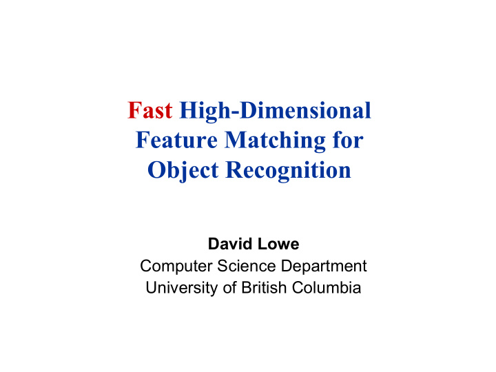 fast high dimensional feature matching for object