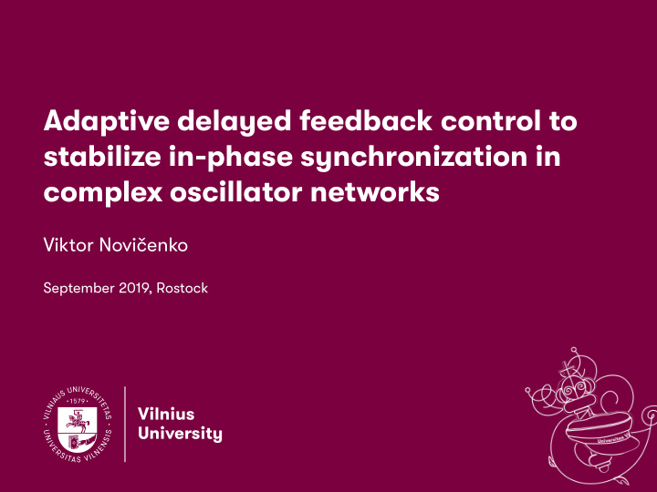 adaptive delayed feedback control to stabilize in phase