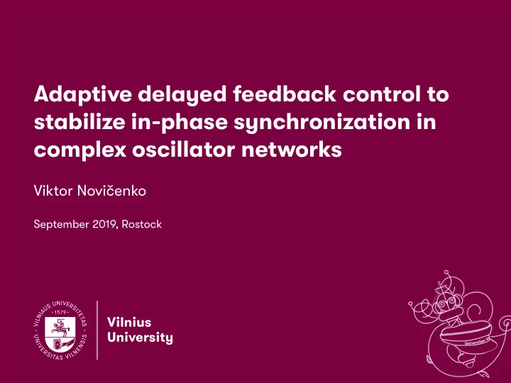 adaptive delayed feedback control to stabilize in phase