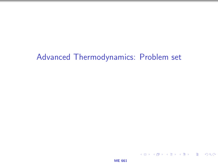 advanced thermodynamics problem set