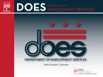 Odie Donald II, Director  What is OSH?  The Office of Occupational Safety and Health is an  office