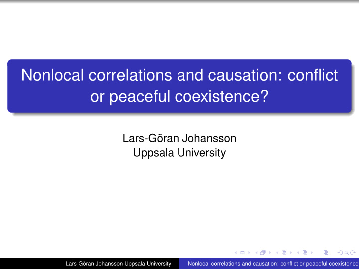 nonlocal correlations and causation conflict or peaceful