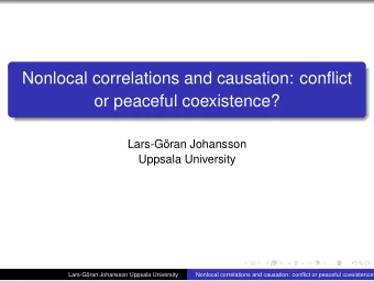 Nonlocal correlations and causation: conflict  or peaceful coexistence?  Lars-G  oran Johansson