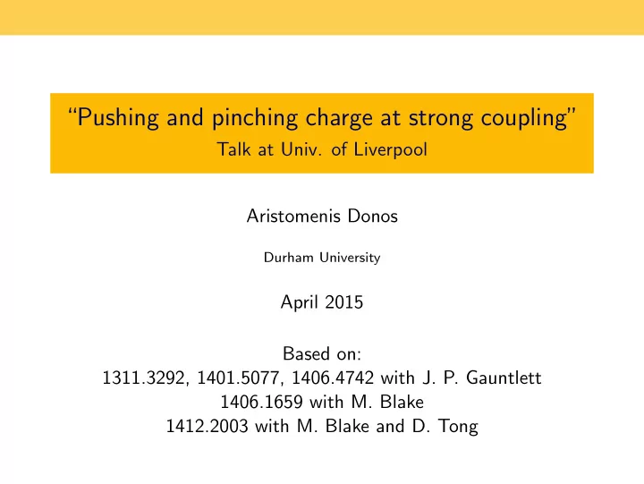 pushing and pinching charge at strong coupling