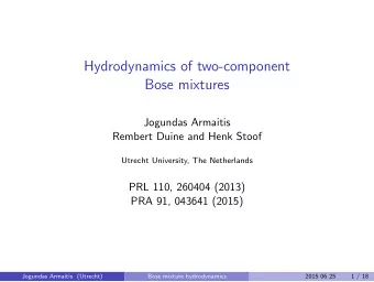 Hydrodynamics of two-component  Bose mixtures  Jogundas Armaitis  Rembert Duine and Henk Stoof