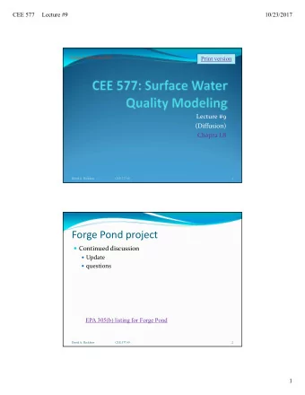 Forge Pond project  Continued discussion  Update  questions  EPA 305(b) listing for Forge