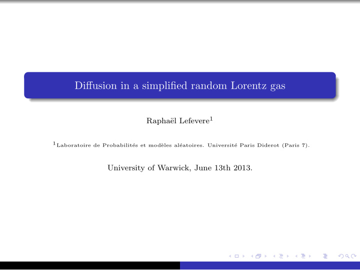 diffusion in a simplified random lorentz gas