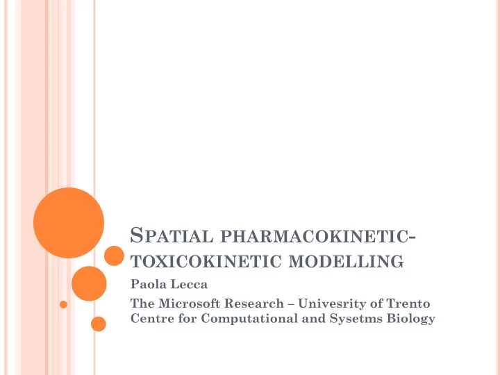 s patial pharmacokinetic toxicokinetic modelling