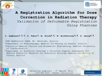 A Registration Algorithm for Dose  Correction in Radiation Therapy  Validation of Deformable