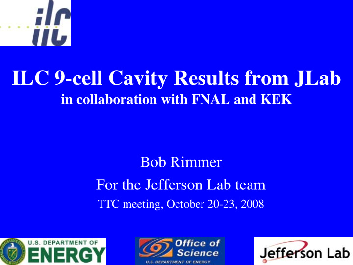 ilc 9 cell cavity results from jlab