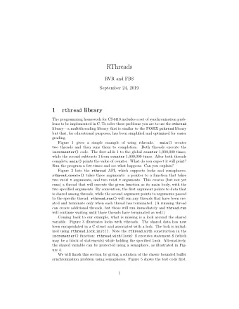 RThreads  RVR and FBS  September 24, 2019  1 rthread library  The programming homework for CS4410