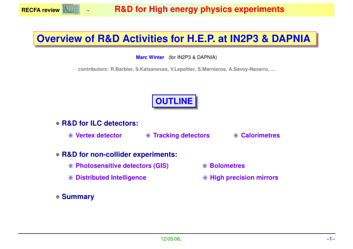overview of r d activities for h e p at in2p3 dapnia