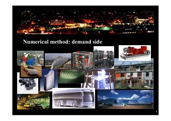 Numerical method: demand side  1  Target domains  Systems  Building  Technical  integration  2