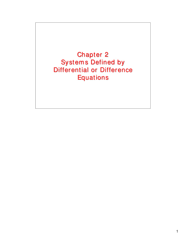 chapter 2 chapter 2 systems defined by systems defined by