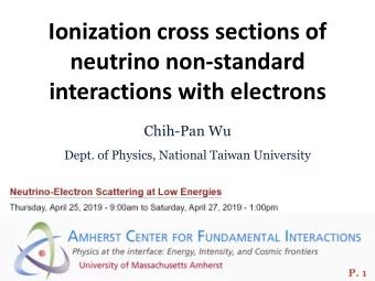Ionization cross sections of  neutrino non-standard  interactions with electrons  Chih-Pan Wu