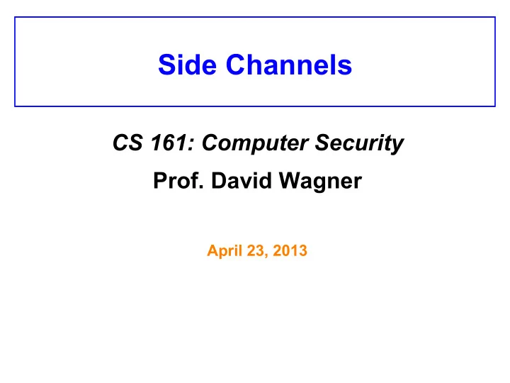 side channels