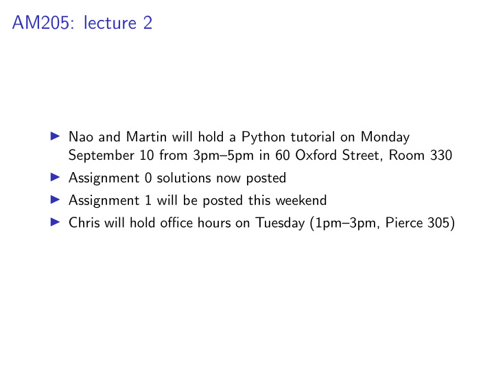 am205 lecture 2