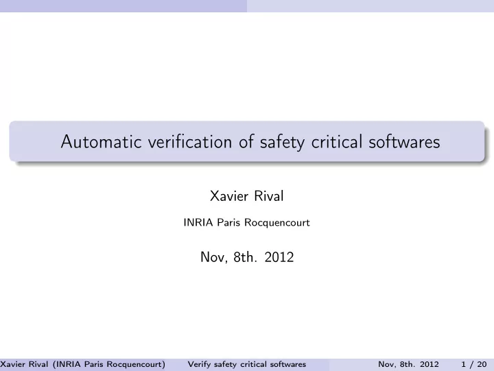 automatic verification of safety critical softwares
