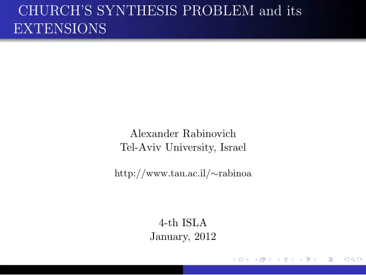 church s synthesis problem and its extensions