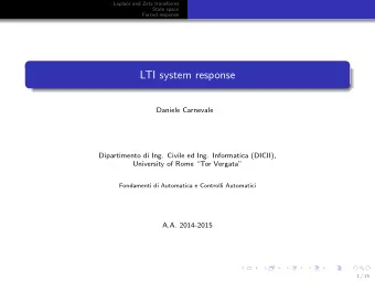 LTI system response  Daniele Carnevale  Dipartimento di Ing. Civile ed Ing. Informatica (DICII),