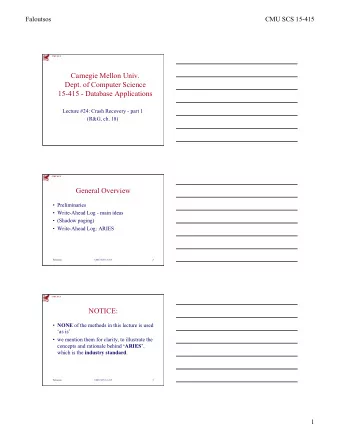 Carnegie Mellon Univ.  Dept. of Computer Science  15-415 - Database Applications  Lecture #24: