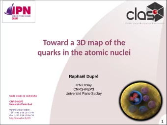 Toward a 3D map of the  quarks in the atomic nuclei  Raphal Dupr  IPN Orsay  CNRS-IN2P3