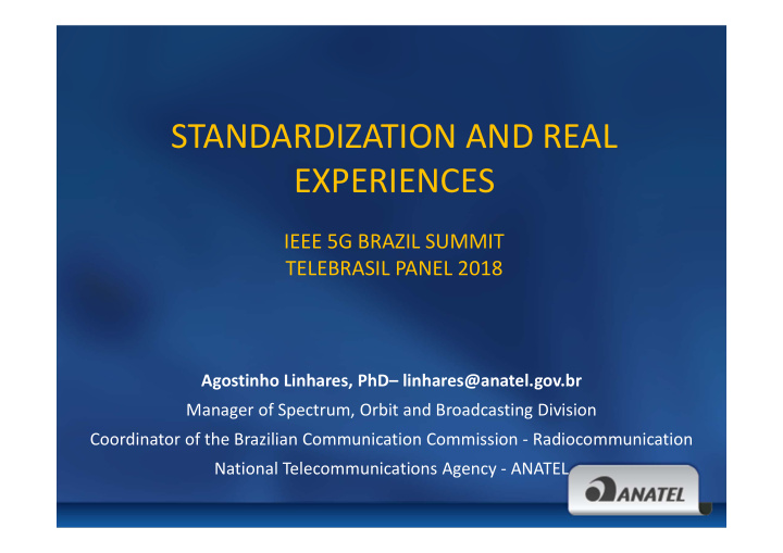 standardization and real experiences