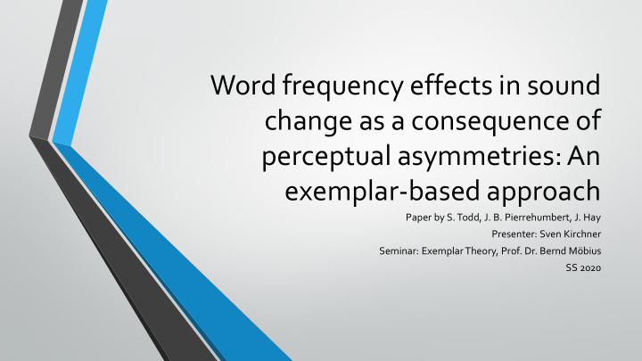 word frequency effects in sound