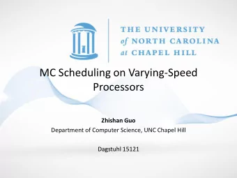 Processors  Zhishan Guo  Department of Computer Science, UNC Chapel Hill  Dagstuhl 15121  Other