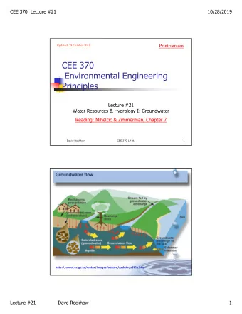 CEE 370  Environmental Engineering  Principles  Lecture #21  Water Resources &amp; Hydrology I: