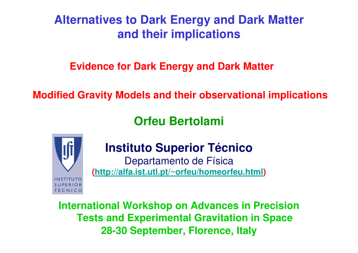 alternatives to dark energy and dark matter and their