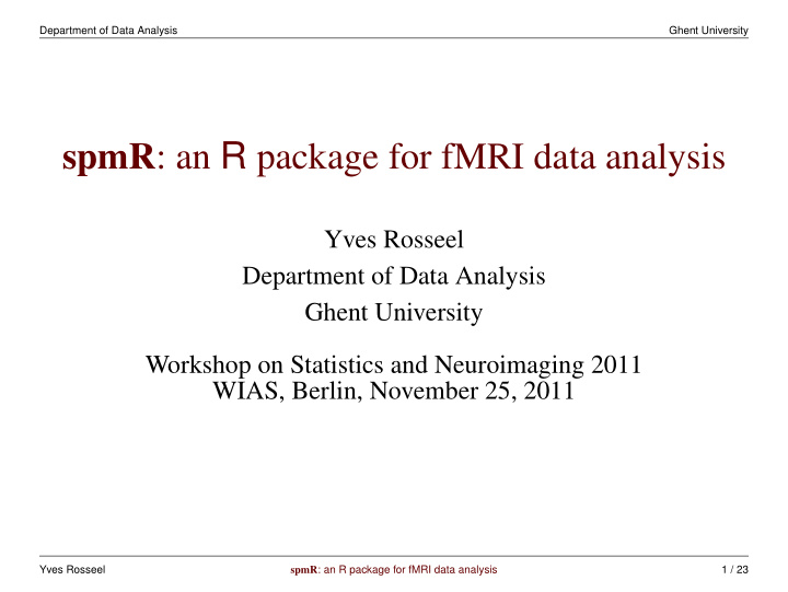 spmr an r package for fmri data analysis