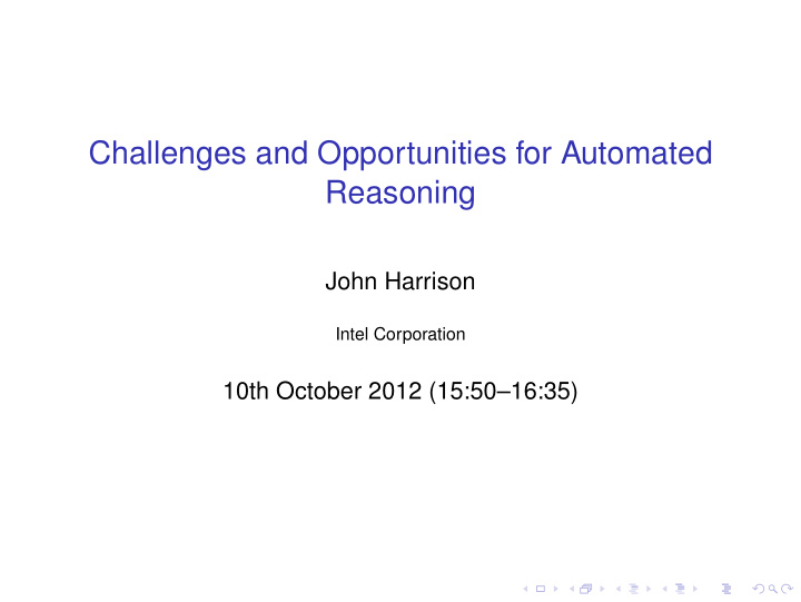 challenges and opportunities for automated reasoning