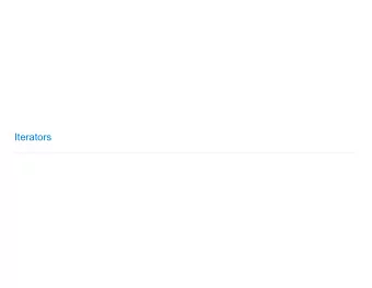 Iterators  Announcements  Iterators  Iterators  A container can provide an iterator that provides