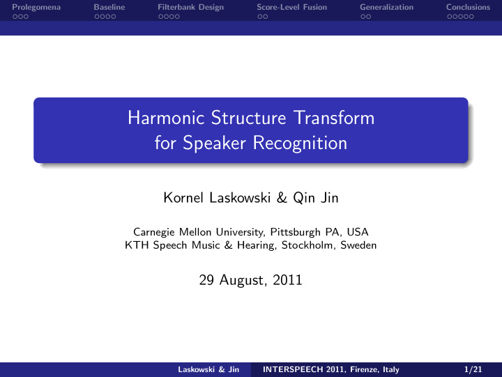 harmonic structure transform for speaker recognition