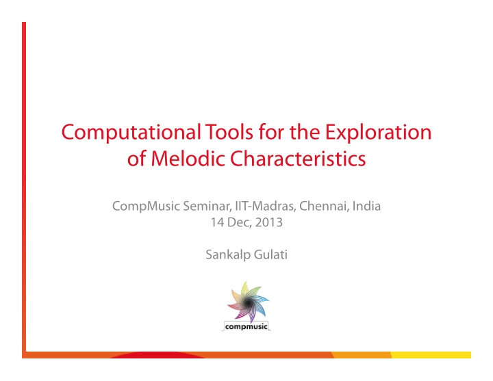 computational tools for the exploration of melodic