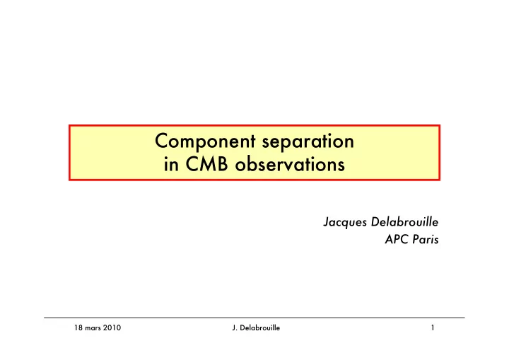 component separation in cmb observations
