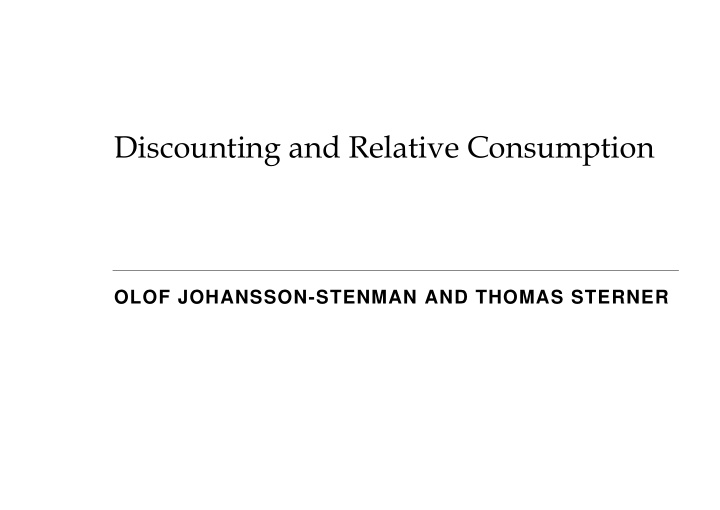 discounting and relative consumption