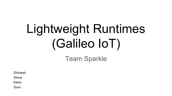 lightweight runtimes galileo iot