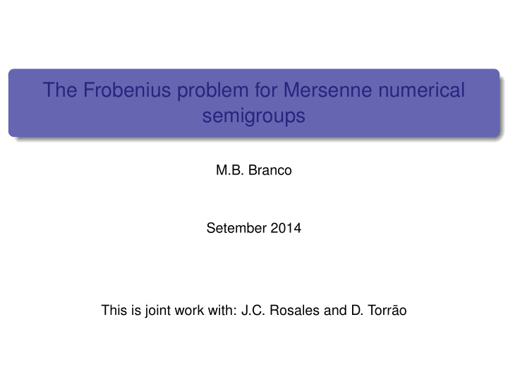 the frobenius problem for mersenne numerical semigroups