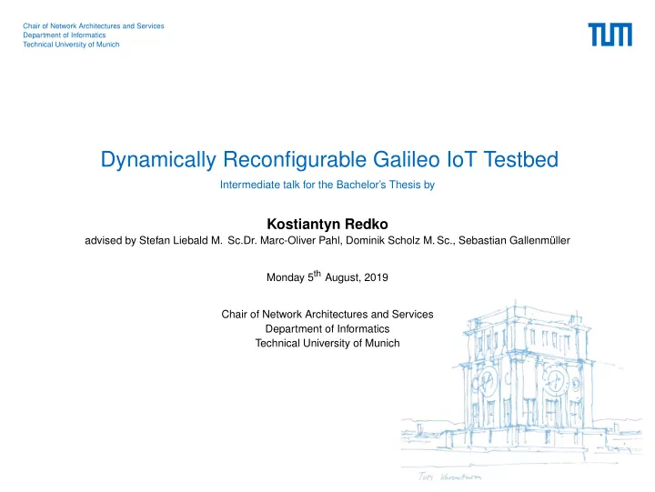 dynamically reconfigurable galileo iot testbed