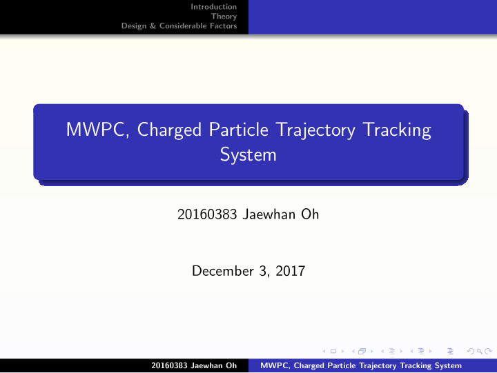 mwpc charged particle trajectory tracking system