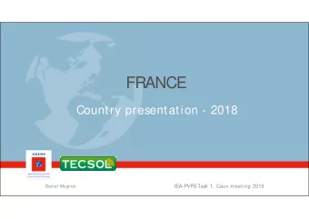 FRANCE  Country presentation - 2018  IEA-PVPS  Task 1, Caux meeting 2019  Daniel Mugnier  General