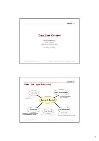 Data Link Control  Surasak Sanguanpong  nguan@ku.ac.th  http://www.cpe.ku.ac.th/~nguan  Last