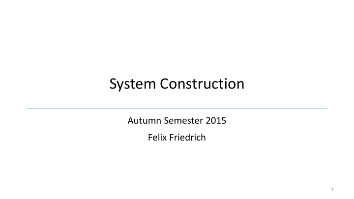 system construction