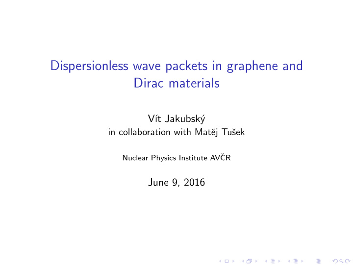 dispersionless wave packets in graphene and dirac