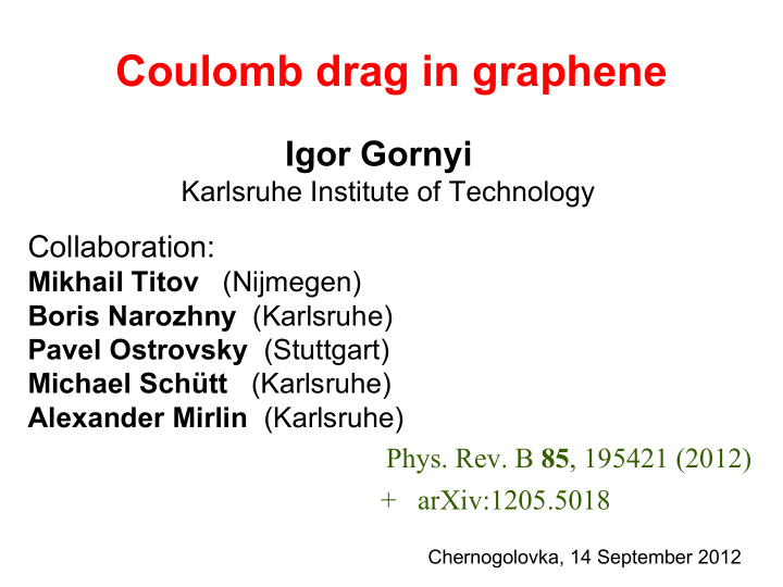 coulomb drag in graphene