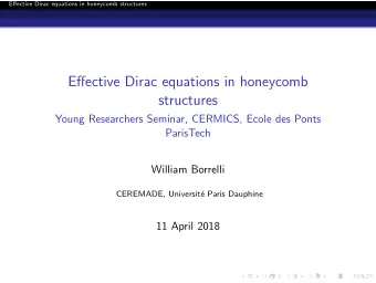 Effective Dirac equations in honeycomb  structures  Young Researchers Seminar, CERMICS, Ecole des