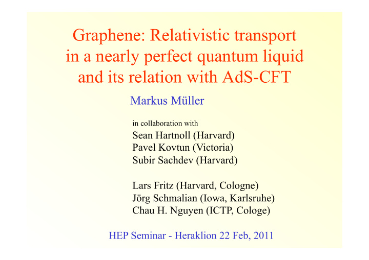 graphene relativistic transport in a nearly perfect